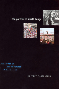 Politics of Small Things