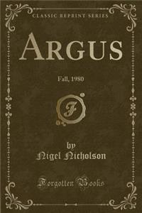 Argus: Fall, 1980 (Classic Reprint)