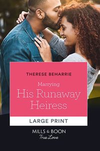 Marrying His Runaway Heiress