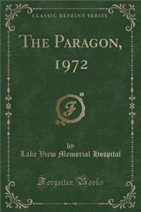 The Paragon, 1972 (Classic Reprint)