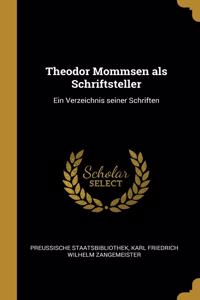 Theodor Mommsen als Schriftsteller