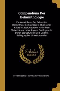 Compendium Der Helminthologie
