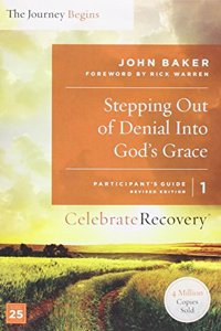 Celebrate Recovery Vol 1-4: The Journey Begins: Participant Guide