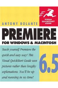 Premiere 6.5 for Windows and Macintosh