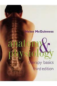 Anatomy and Physiology: Therapy Basics