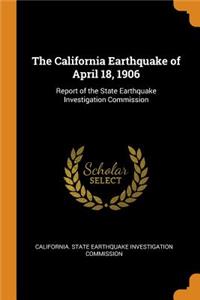 California Earthquake of April 18, 1906