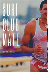 Surf Club Mate