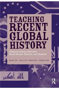 Teaching Recent Global History