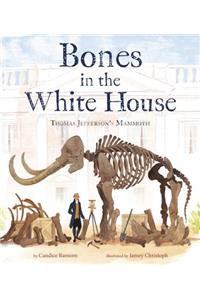 Bones in the White House