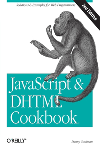 JavaScript & DHTML Cookbook