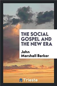 The social gospel and the new era