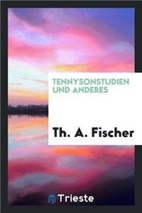 Tennysonstudien Und Anderes