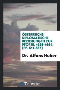 Österreichs Diplomatische Beziehungen Zur Pforte, 1658-1664