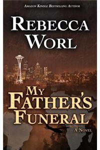 My Father's Funeral