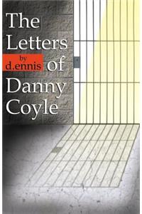 The Letters of Danny Coyle