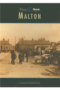 Malton Then & Now