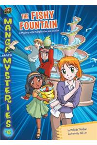Manga Math Mysteries 6: The Fishy Fountain Multiplication