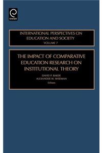 Impact of Comparative Education Research on Institutional Theory