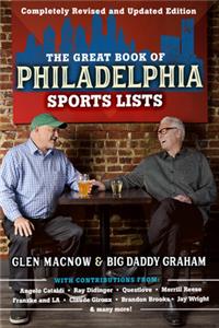 Great Book of Philadelphia Sports Lists (Completely Revised and Updated Edition)