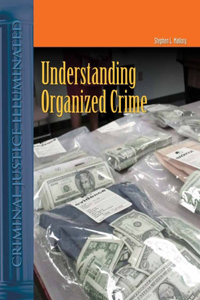Understanding Organized Crime