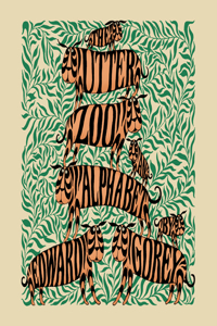 The Utter Zoo an Alphabet by Edward Gorey