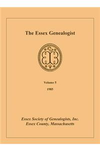 Essex Genealogist, Volume 5, 1985