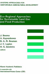 Eco-Regional Approaches for Sustainable Land Use and Food Production