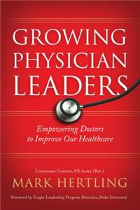 Growing Physician Leaders