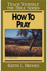 How to Pray