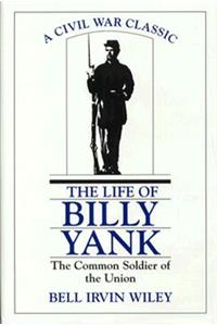 The Life of Billy Yank