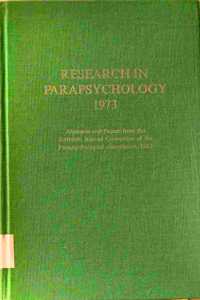RESEARCH IN PARAPSYCH 1973