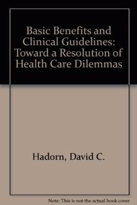 Basic Benefits and Clinical Guidelines