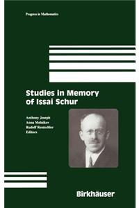 Studies in Memory of Issai Schur