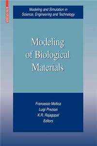Modeling of Biological Materials