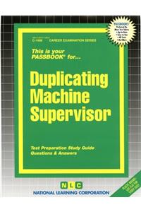 Duplicating Machine Supervisor