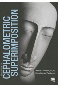 Handbook of Cephalometric Superimposition