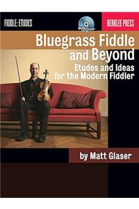 Bluegrass Fiddle and Beyond