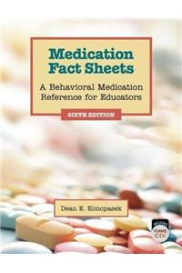 Medication Fact Sheets