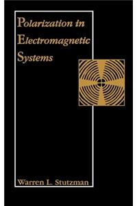 Polarization in Electromagnetic Systems