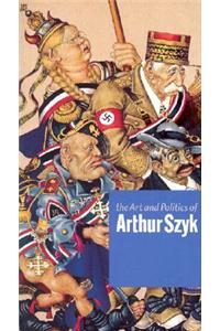 Art and Politics of Arthur Szyk
