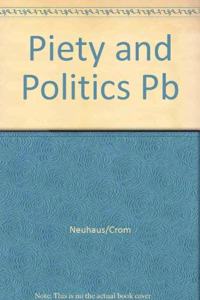 Piety and Politics Pb