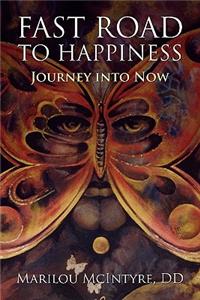 Fast Road to Happiness