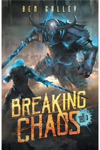 Breaking Chaos