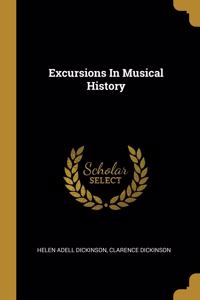 Excursions In Musical History
