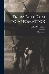 From Bull Run to Appomattox