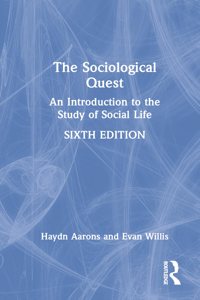 Sociological Quest: An Introduction to the Study of Social Life