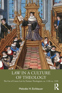 Law in a Culture of Theology