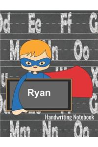 Ryan Handwriting Notebook