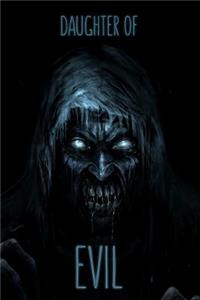 Daugther of Evil