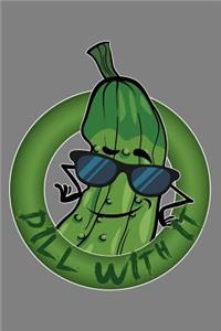 Dill With It